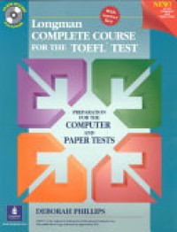 Longman complete course for the toefl test: preparation for the computer and paper tests