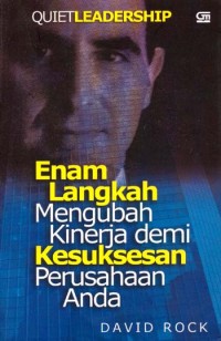 Enam langkah mengubah kinerja demi kesuksesan perusahaan anda