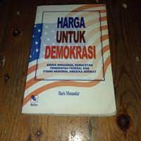 Harga untuk demokrasi : krisis anggaran,kemacetan pemerintah federal dan utang nasional amerika serikat