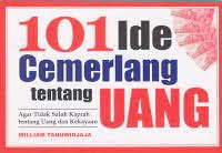 101 ide cemerlang tentang uang