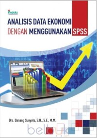 Analisis data ekonomi dengan menggunakan spss