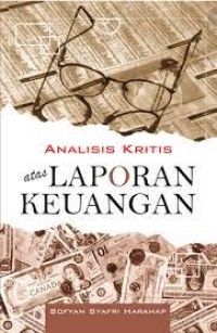 Analisis kritis atas laporan keuangan