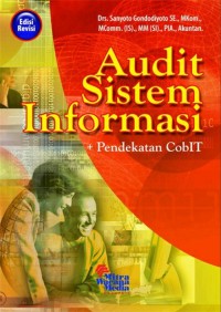 Audit sistem informasi: [+ pendekatan cobIT]