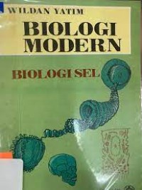 Biologi modern : biologi sel