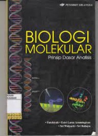 Biologi molekular: [prinsip dasar analisis]