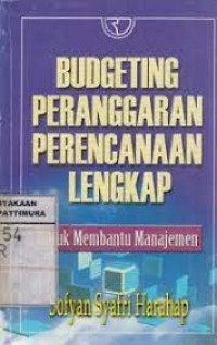 Budgeting peranggaran perencanaan lengkap:untuk membantu manajemen