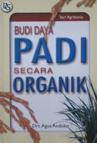 Budi daya padi secara organik