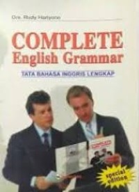 Complete english grammar = tata bahasa inggris lengkap