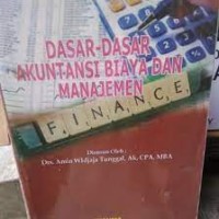 Dasar-dasar akuntansi biaya dan manajemen