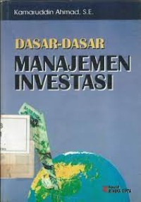 Dasar-dasar manajemen investasi