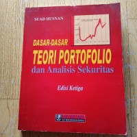 Dasar-dasar teori portofolio dan analisis sekuritas