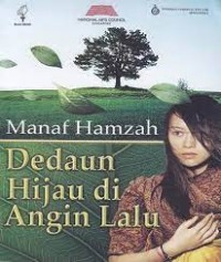 Dedaun hijau di angin lalu