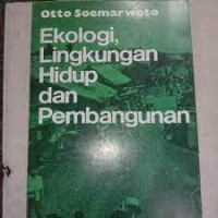 Ekologi lingkungan hidup dan pembangunan