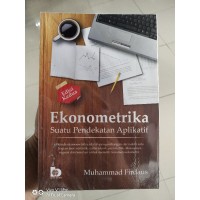 Ekonometrika:suatu pendekatan aplikatif edisi kedua