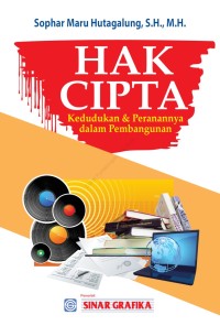 Hak cipta:kedudukan & peranannya dalam pembangunan