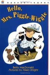 Hello, mrs. piggle-wiggle