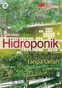 Hidroponik: bercocok tanam tanpa tanah