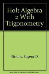 Holt algebra 2 with trigonometry