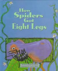 How spiders got eight legs