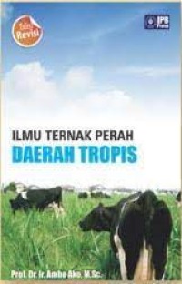 Ilmu ternak perah daerah tropis