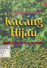 Kacang hijau : budi daya & pascapanen