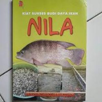 Kiat sukses budi daya ikan nila