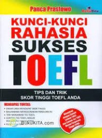 Kunci-kunci sukses rahasia sukses toefl