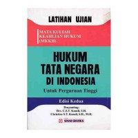 Latihan ujian hukum tata negara di indonesia