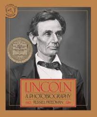 Lincoln:a photobiography