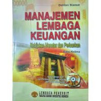 Manajemen lembaga keuangan:kebijakan moneter dan perbankan