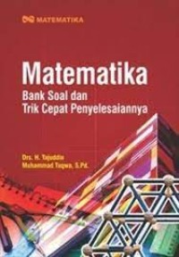 Matematika: bank soal dan trik cepat penyelesaiannya