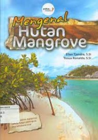 Mengenal hutan mangrove