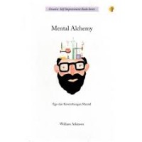 Mental alchemy= ego dan keseimbangan mental