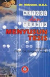 Metode dan teknik menyusun tesis