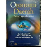 Otonomi Daerah dalam negara kesatuan