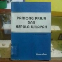 Pamong praja dan kepala wilayah