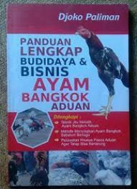 Panduan lengkap budidaya & bisnis ayam bangkok aduan