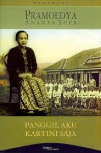 Panggil aku kartini saja