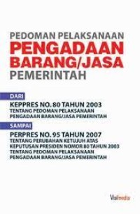 Pedoman pelaksanaan barang/jasa pemerintah