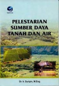 Pelestarian sumber daya tanah dan air