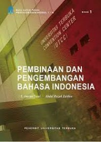 Pembinaan dan pengembangan bahasa indonesia