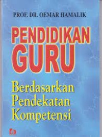 Pendidikan guru:berdasarkan pendekatan kompetensi