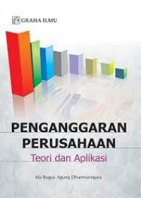 Penganggaran perusahaan:teori dan aplikasi