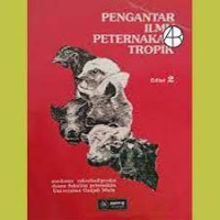 Pengantar ilmu peternakan tropik