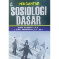 Pengantar sosiologi dasar