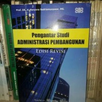 Pengantar studi administrasi pembangunan