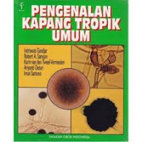 Pengenalan kapang tropik umum