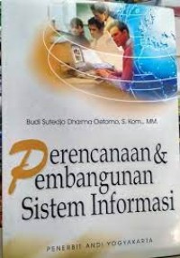 Perencanaan & pembangunan sistem informasi