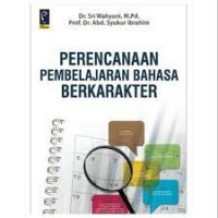 Perencanaan pembelajaran bahasa berkarakter