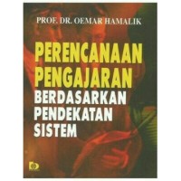 Perencanaan pengajaran berdasarkan pendekatan sistem